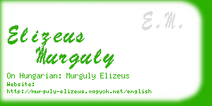elizeus murguly business card